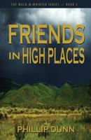 Friends in High Places 1604149485 Book Cover