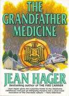 The Grandfather Medicine 0373260598 Book Cover