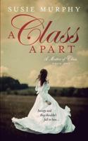 A Class Apart 1915770017 Book Cover