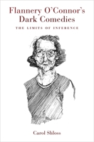 Flannery O'Connor's Dark Comedies (Southern literary studies) 080714245X Book Cover