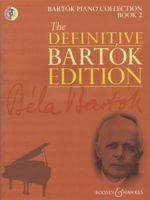 Bartók Piano Collection Book 2 - The Definitive Bartók Edition - piano - sheet music with CD - (BH 13199) (Bartok Piano Collection) 1784541931 Book Cover
