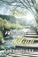 Whispers In The Wind 1954932758 Book Cover