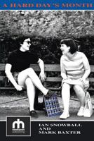 A Hard Day's Month 1910705713 Book Cover