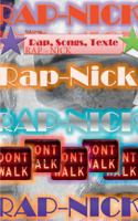 Rap - Nick: Rap, Songs und andere Texte 3735725813 Book Cover