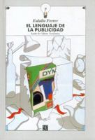 El Lenguaje de La Publicidad 9681647823 Book Cover