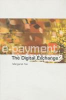 E-payment: The Digital Exchange 9971692856 Book Cover