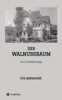 Der Walnussbaum: Ene Familiensaga 3347782712 Book Cover