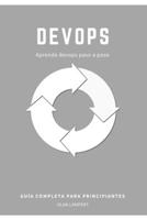 DevOps para principiantes B0C63RYC6J Book Cover