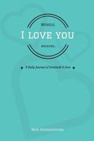 Myself, I Love You Because... 171959693X Book Cover