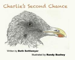 Charlie's Second Chance 1549732927 Book Cover