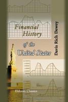 Financial History Of The United States 1015677096 Book Cover