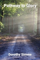 Pathway To Glory 1948747928 Book Cover