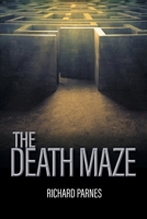 The Death Maze 163945117X Book Cover