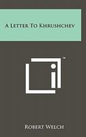 A Letter to Khrushchev 1258112132 Book Cover