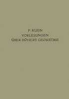 Vorlesungen Uber Hohere Geometrie 3642984940 Book Cover