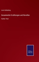 Gesammelte Erz�hlungen und Novellen: F�nfter Theil 3752551070 Book Cover