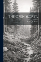 The Open Secret; 1022453025 Book Cover