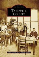Tazewell County (Images of America: Virginia) 0738542202 Book Cover