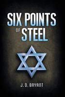 Six Points of Steel 1491059508 Book Cover
