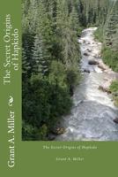 The Secret Origins of Hapkido 1530106192 Book Cover