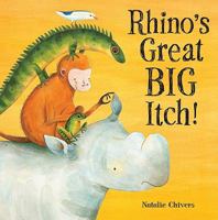 Rhino's Great Big Itch! 1848950217 Book Cover