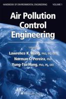 Air Pollution Control Engineering (Handbook of Environmental Engineering) 1588291618 Book Cover