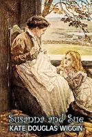 Susanna and Sue 1530731437 Book Cover