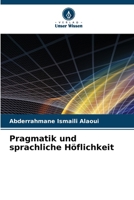 Pragmatik und sprachliche Höflichkeit 6207022955 Book Cover