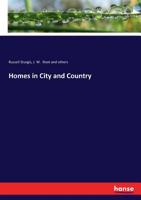 Homes in City and Country 3744790711 Book Cover