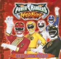 Power Rangers Wild Force: Red Lion Roar (Power Rangers Wild Force) 1403735670 Book Cover