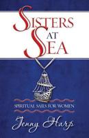 Sisters at Sea 0929540948 Book Cover