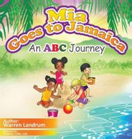 Mia Goes to Jamaica 0978735579 Book Cover