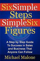 Six Simple Steps Simple Six Figures 143484708X Book Cover