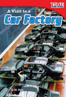 A Visit to an Automobile Factory 1433336073 Book Cover