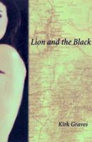 Lion and the Black 1732954828 Book Cover