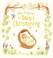 Bible Promises for Baby's Christening 0745976204 Book Cover