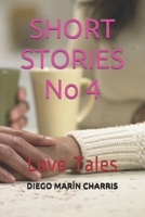 SHORT STORIES No 4: Love Tales B089266WD5 Book Cover