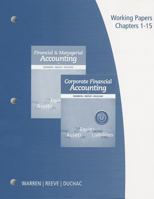 Working Papers, Volume 1: Chapters 1-15 for Corporate Financial Accounting and  Financial & Managerial Accounting 1285085396 Book Cover