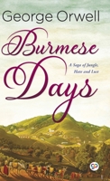 Burmese Days 0140182276 Book Cover