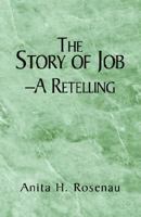 The Story of Job-a Retelling 140109709X Book Cover