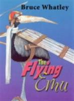 The Flying Emu 0864612249 Book Cover