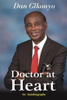 Doctor at Heart 9966568638 Book Cover