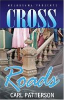 Cross Roads 0971702187 Book Cover