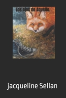 Los ojos de Aquello. B0BMSZ2G6P Book Cover