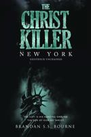 The Christ Killer: New York 1784651443 Book Cover