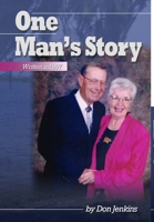 One Man's Story_revision for Tasha 1304348490 Book Cover