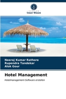 Hotel Management: Hotelmanagement-Software erstellen 6204018639 Book Cover