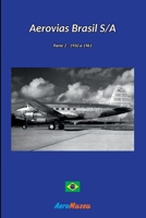 AEROVIAS BRASIL - 2 6526600719 Book Cover