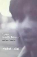 Letters from the Takeaway: and Other Distances 1848616376 Book Cover