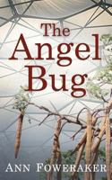 The Angel Bug 1909936014 Book Cover
